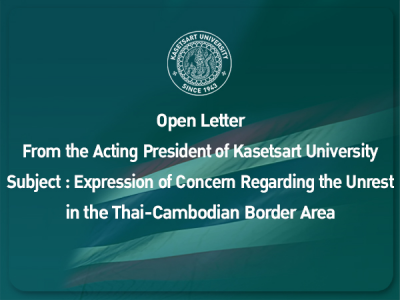 Open Letter From the Acting President of Kasetsart University