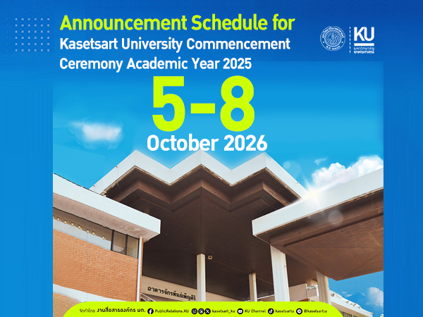 Announcement Schedule for Kasetsart University Commencement Ceremony Academic Year 2025